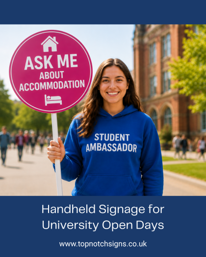 University Open Day Handheld Signs